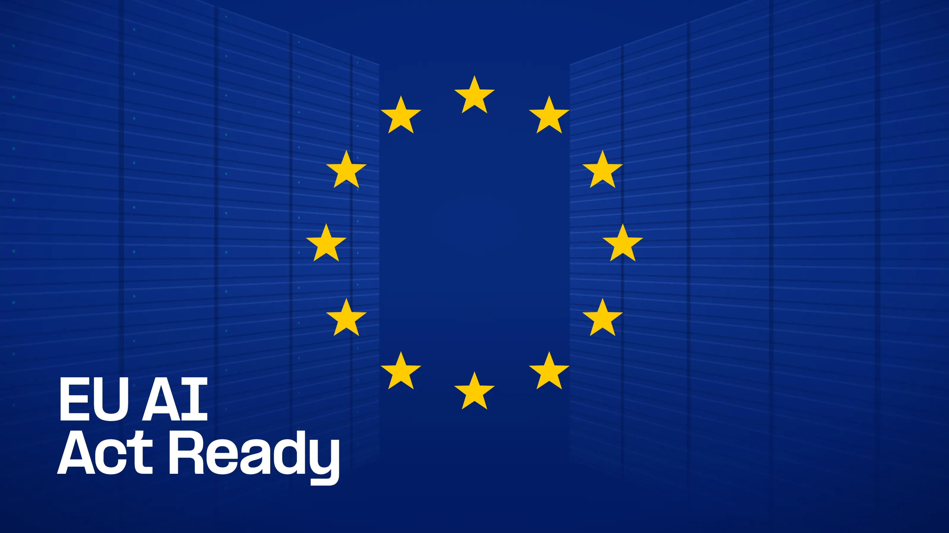 EU AI Act Ready