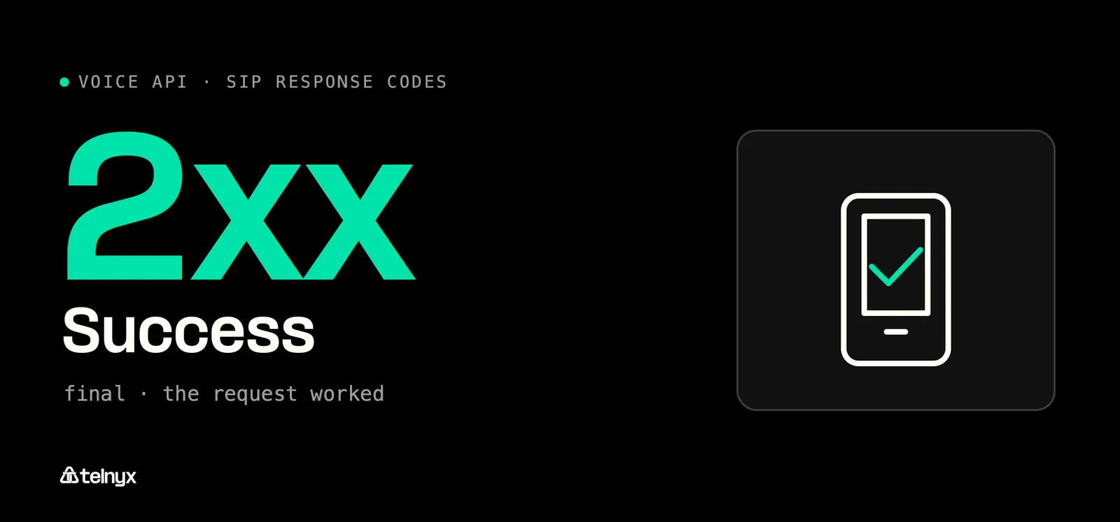 2xx success SIP response codes: the request worked