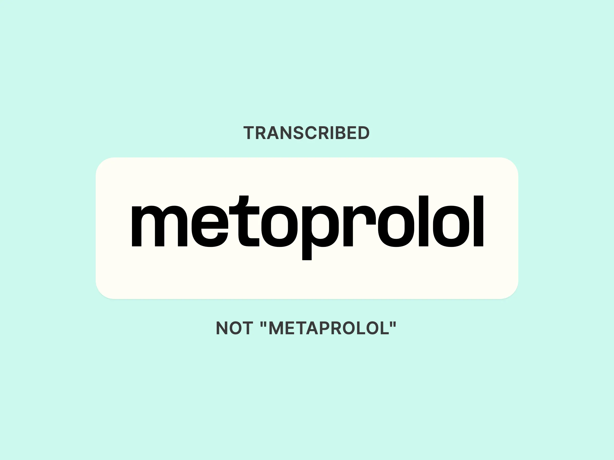 Medical speech-to-text transcript with drug names