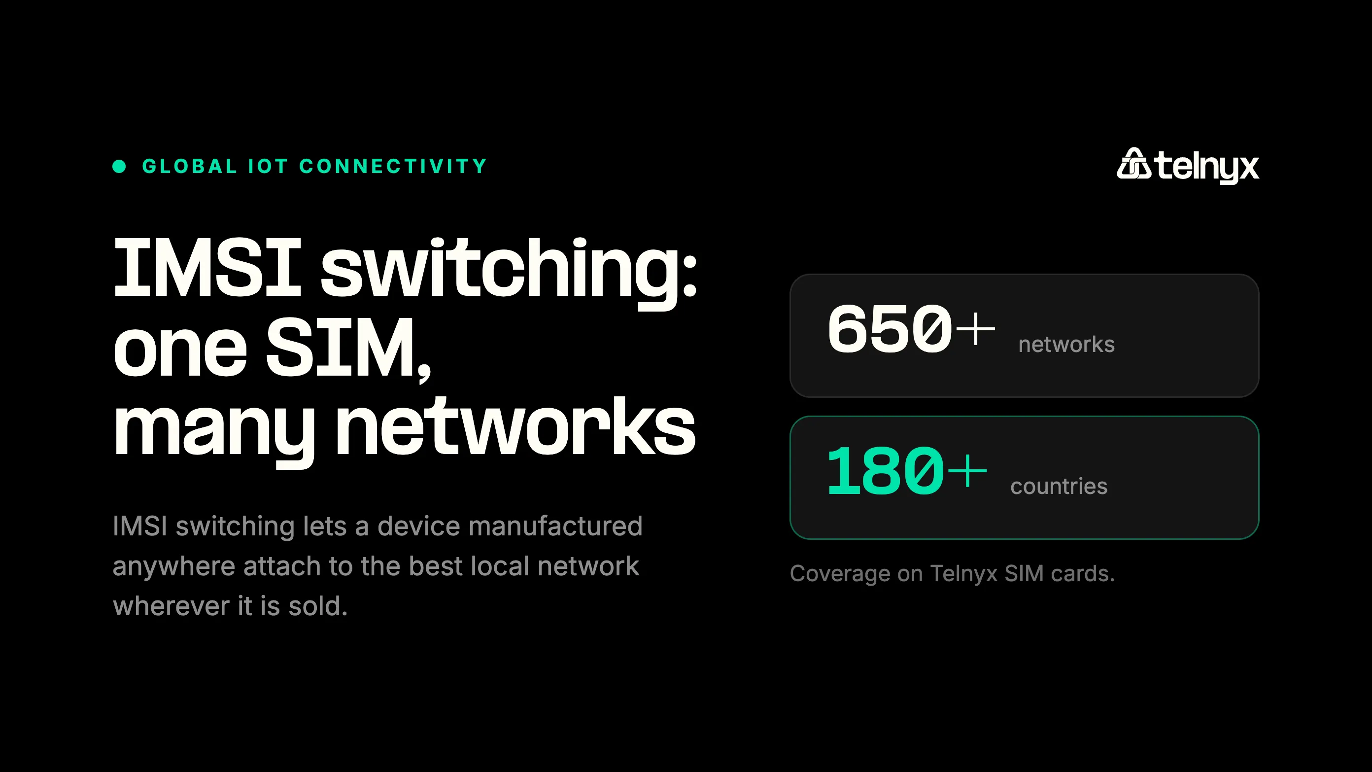 Guide cover on IMSI switching for global IoT connectivity