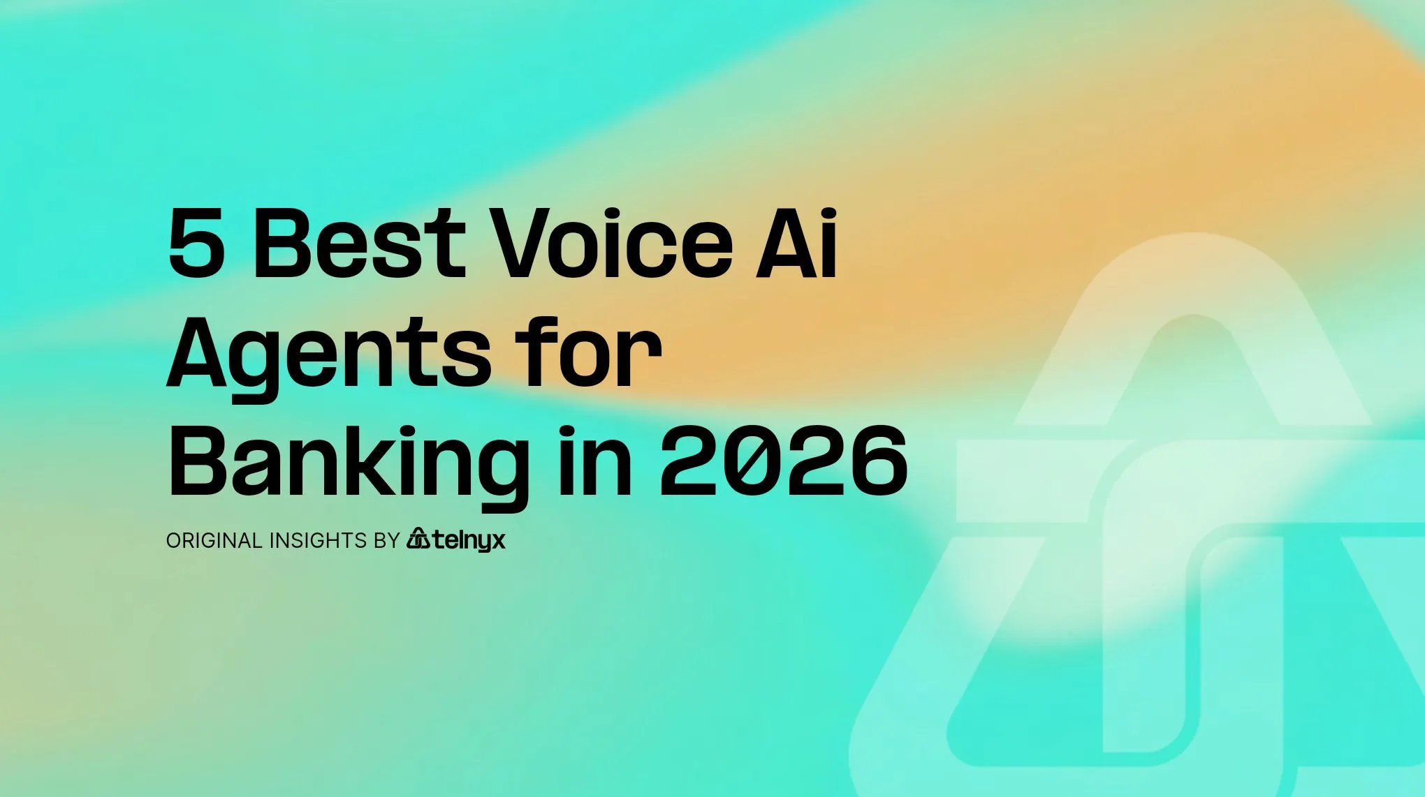 5 Best Voice AI Agents for Banking in 2025