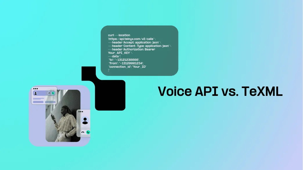 Voice API vs. TeXML