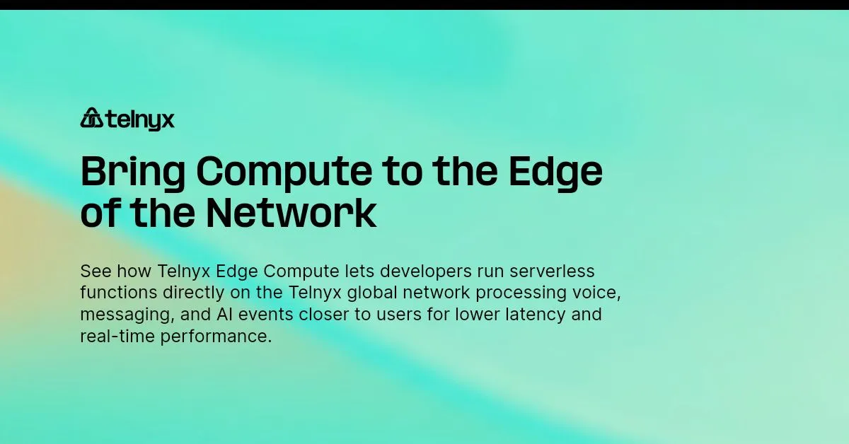 Bring Compute to the Edge of the Network
