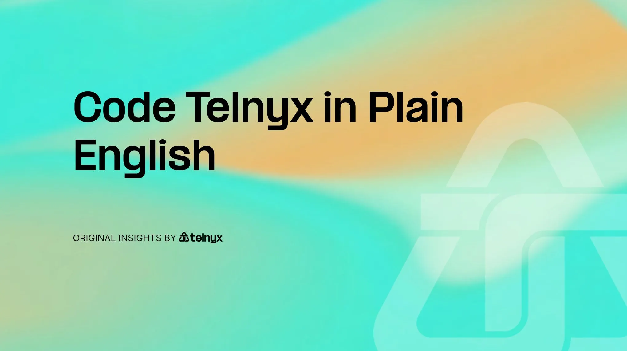Code Telnyx in Plain English