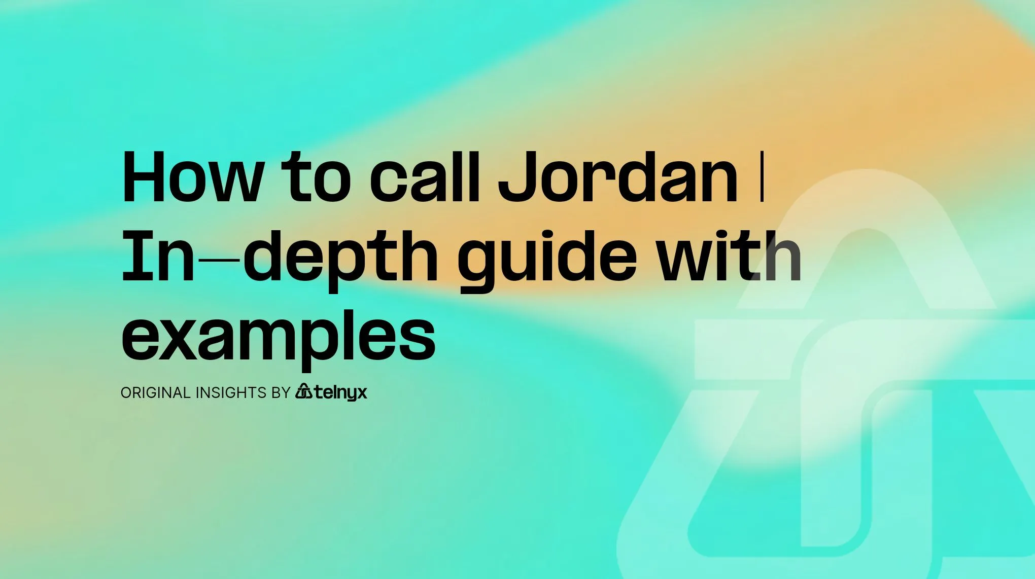 How to call Jordan | In-depth guide with examples