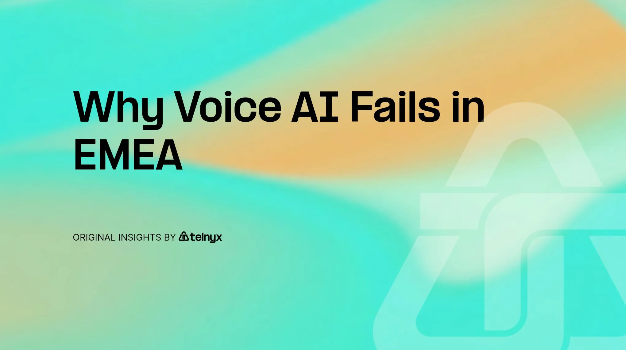 Why Voice AI Fails in EMEA