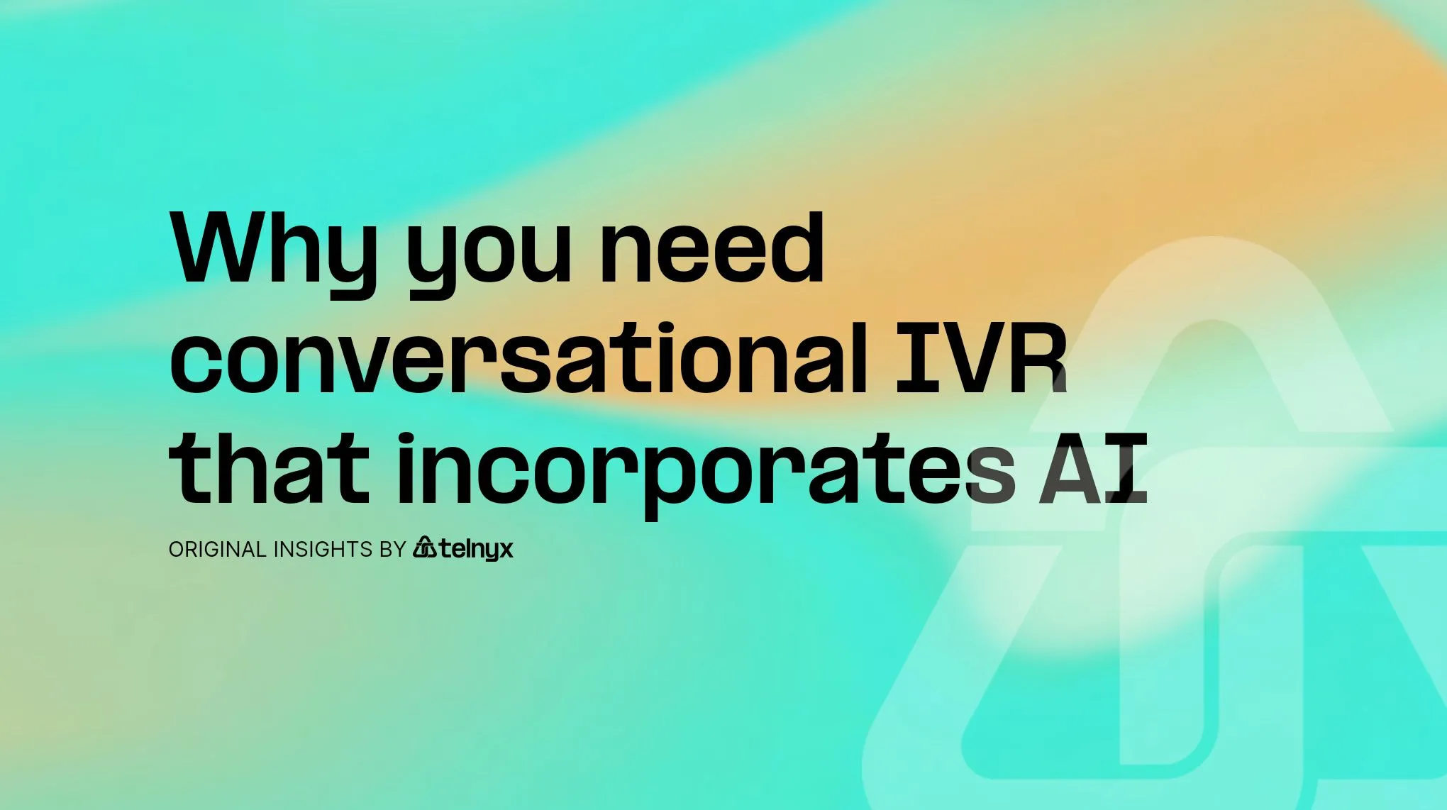 Why you need conversational IVR that incorporates AI