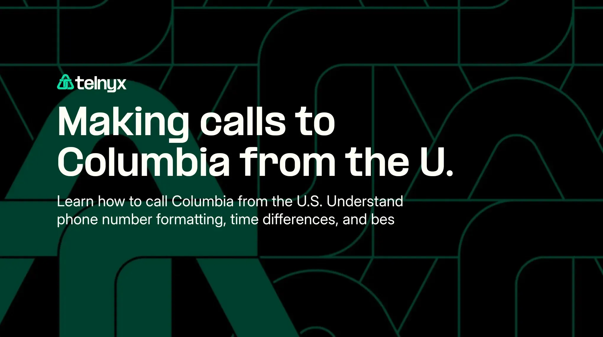 how-to-call-columbia