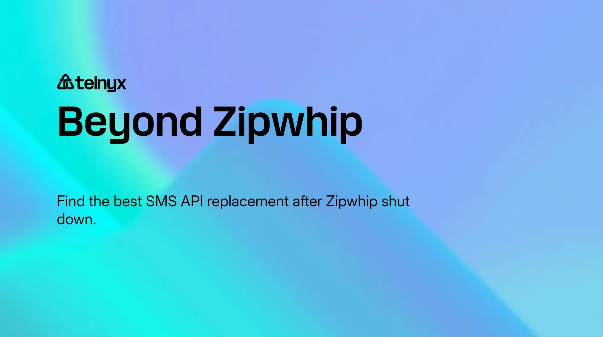 Beyond Zipwhip - Find the best SMS API replacement